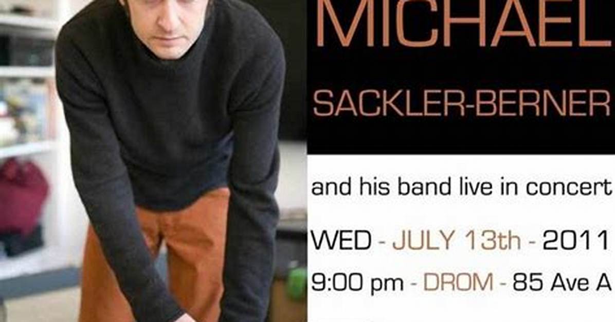 Michael Sackler-Berner Biography, Age, Height, Wife, Net Worth, Family