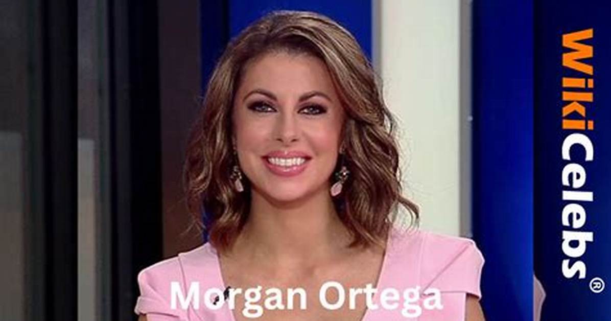 Morgan Ortega Height, Weight, Net Worth, Age, Birthday, Wikipedia, Who, Nationality, Biography ·