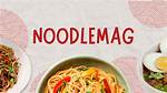 Noodle Magaz: a Taste of Culinary Creativity