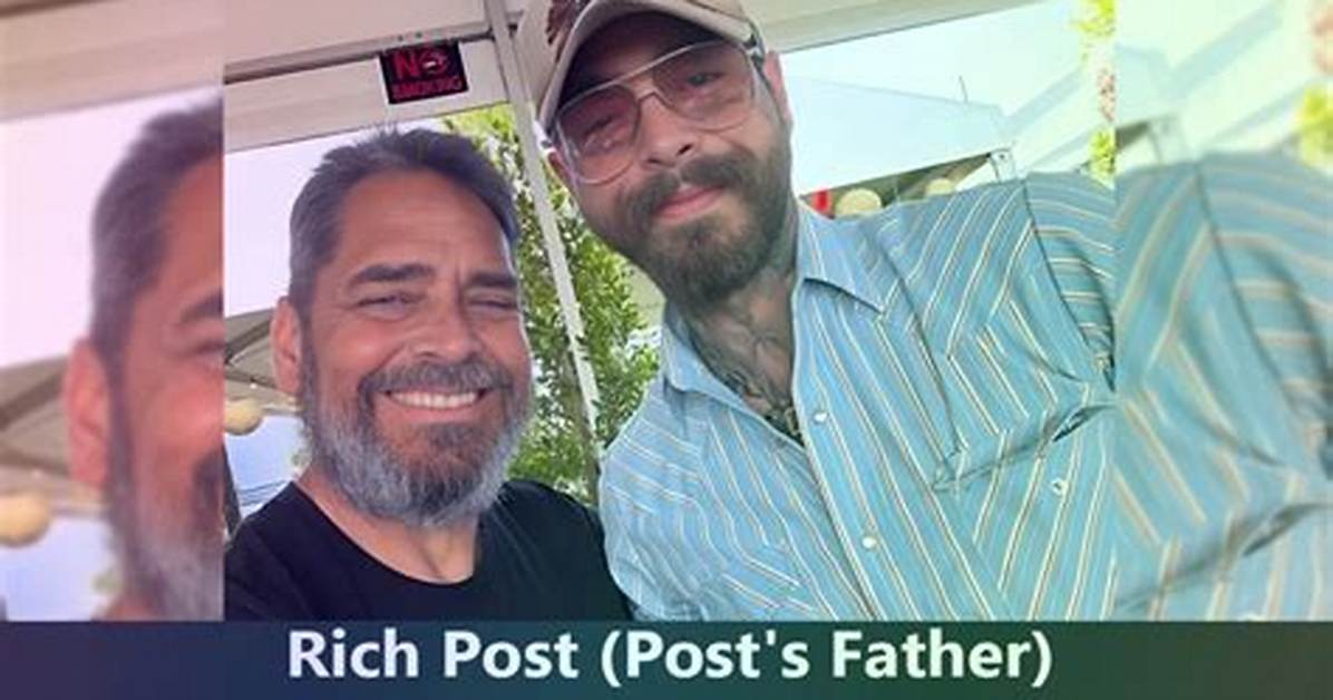 Post Malone and His Dad