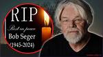 Remembering Bob Seger: a Tribute to an Iconic Rock Legend