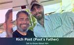 Rich Post- the Father of an American Rapper Post Malone