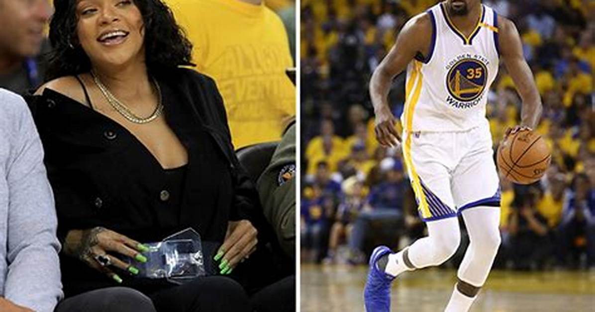 Rihanna's Perspective on Kevin Durant: a Closer Look