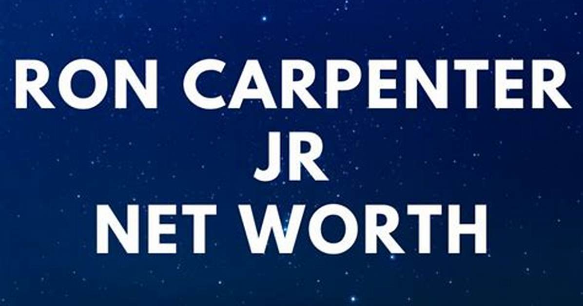 Ron Carpenter Net Worth | Wife |