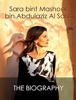 Sara Bint Mashoor Bin Abdulaziz Al Saud: a Royal Journey Through Tradition and Modernity