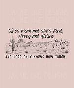 She's Mean, Kind, Strong, Divine Lyrics Explored