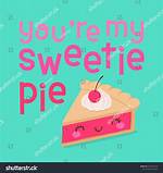 Sweetie, Sweetie, Sweetie: a Celebration of Love and Affection