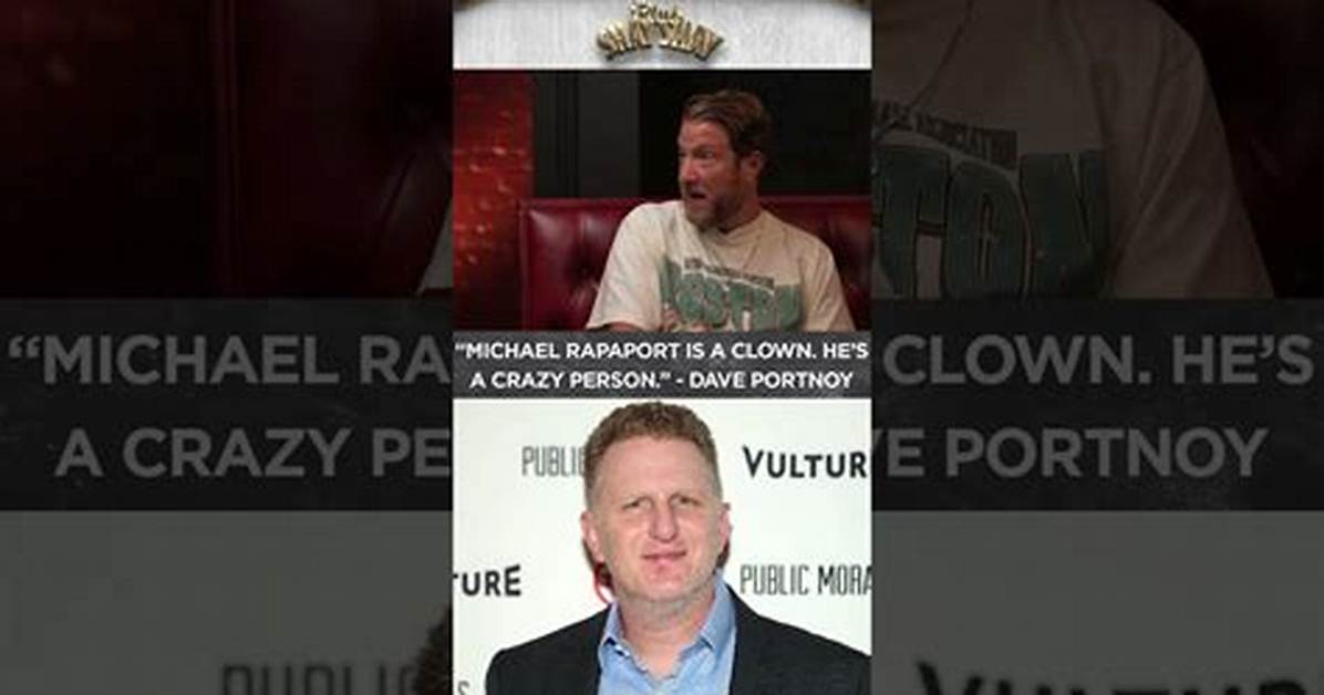 The Beef Between Michael Rapaport and Barstool Sports Is Far from Over
