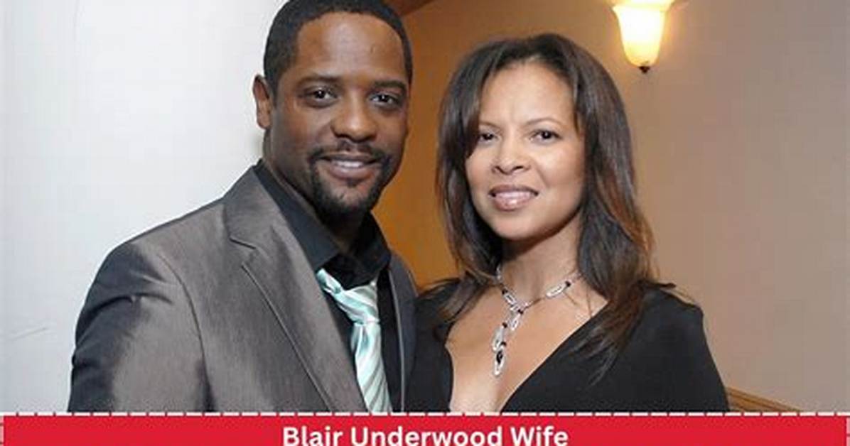 The Inspiring Journey of Blair Underwood's Wife