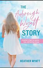 The Mysterious Demise of Aubreigh Wyatt: Uncovering the Cause of Death