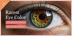 The Rarest Eye Color in the World: Unveiling the Enigma