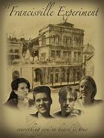 The St. Francisville Experiment