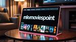 The Ultimate 1 Mkvmoviespoint Guide: Stream Your Favorite Films Effortlessly