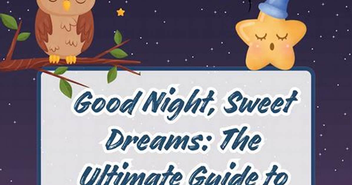 The Ultimate Guide to Sizzling Good Night Texts for Your Boyfriend