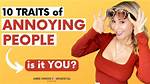 Things Most People Find Annoying |