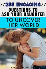 Uncover the Secrets of Piquing Your Daughter's Curiosity