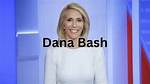 Uncover the Secrets to Dana Bash's Remarkable Net Worth