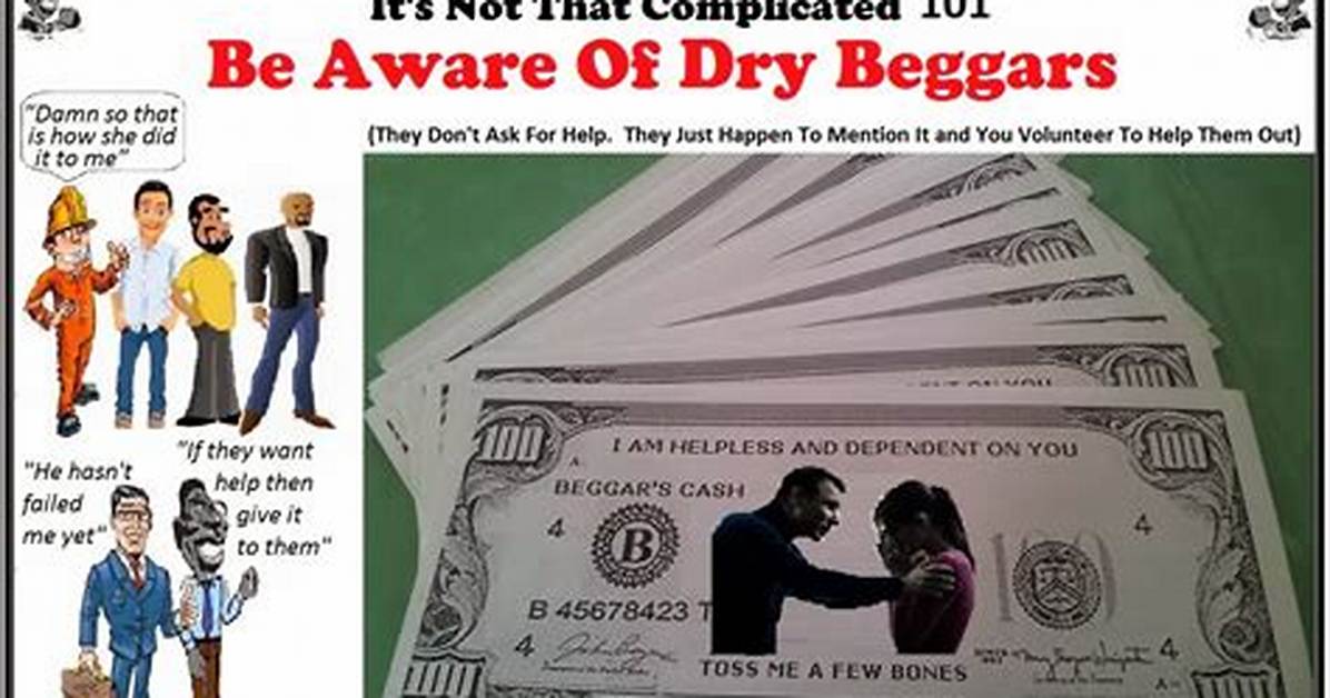 Understanding Dry Begging: Examples and Insights