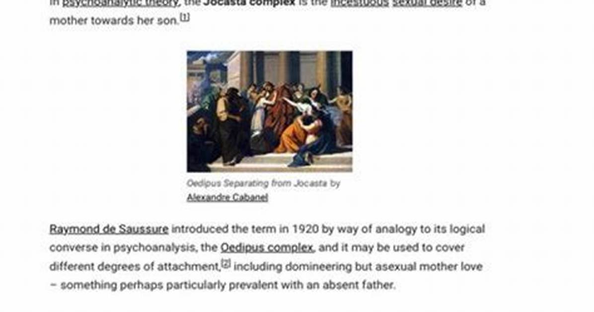 Understanding the Jocasta Complex: a Deep Dive into Maternal Bonds and Psychological Implications