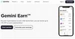 Unlocking the Potential of Gemini Earn: a Comprehensive Review