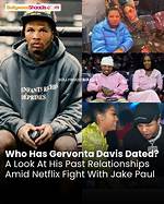 Unraveling the Intriguing Gervonta Davis Relationships
