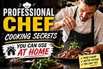 Unveil Culinary Secrets: "Cooking for Levi Chef Dad"