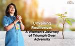 Unveiling Challenges, Resilience, and Triumph