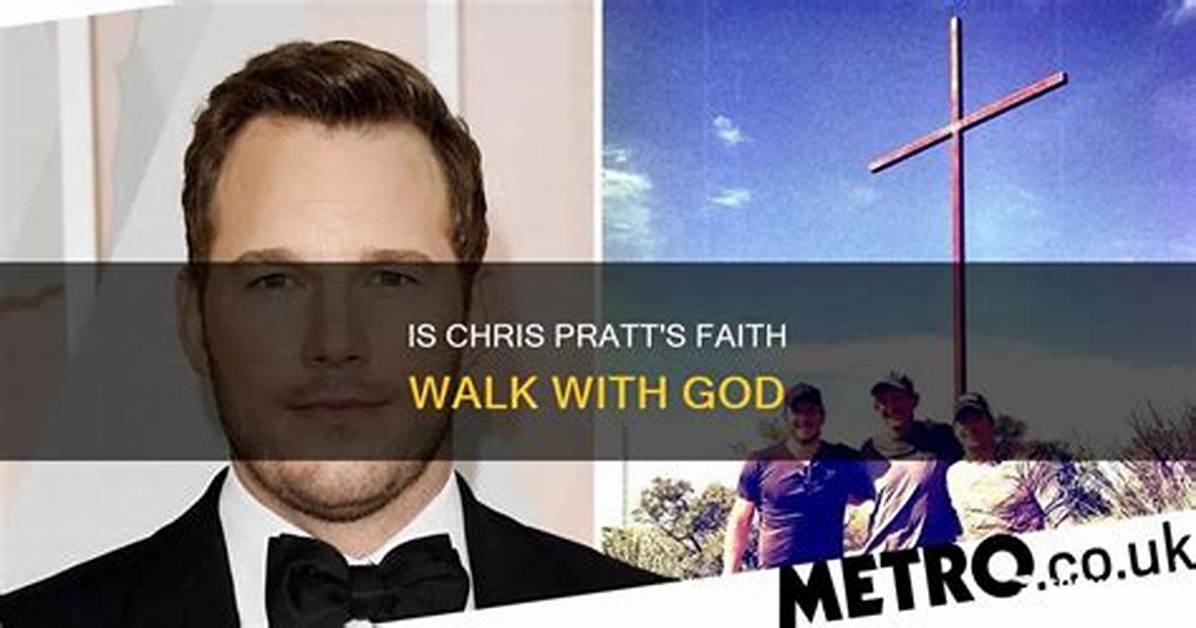 Unveiling Chris Pratt's Religious Journey: Uncover Hidden Truths