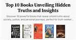 Unveiling Hidden Truths and Critical Insights