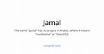 Unveiling the Jamal Name Origin: a Journey Through Cultures