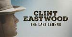 Unveiling the Legend of Clint Eastwood's Cowboy Movies
