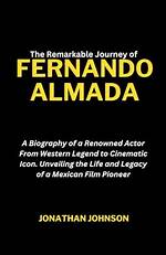 Unveiling the Life and Legacy of Fernando Del Solar