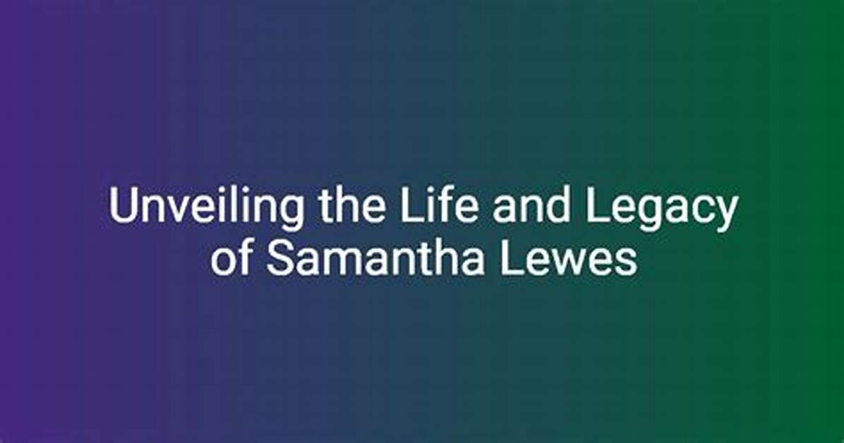 Unveiling the Life and Legacy of Sheila Brewster
