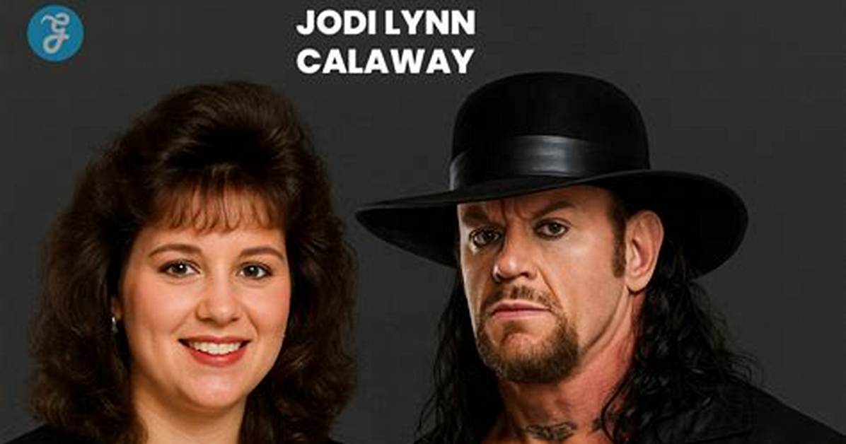 Unveiling the Life of Jodi Lynn Calaway: a Journey Through Passion and Resilience