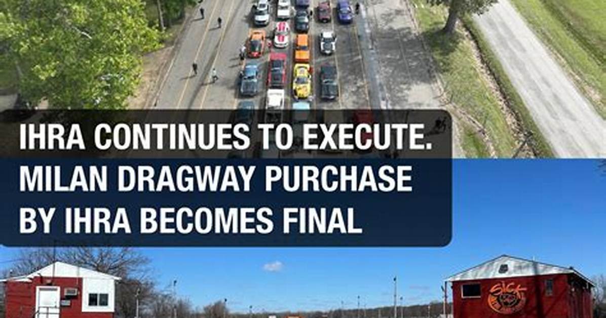 Unveiling the Milan Dragway Accident: Comprehensive Insights Revealed