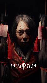 Unveiling the Mysteries of the Incantation Film: a Journey into Horror