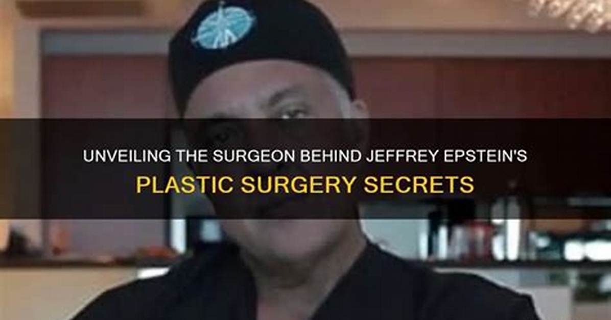 Unveiling the Secrets Behind His Surgery