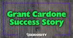 Unveiling the Secrets of Success with Grant and Gary Cardone