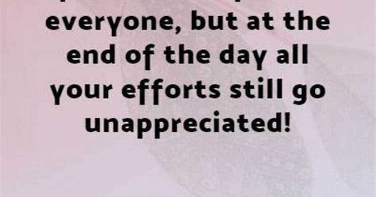 Unveiling the Wisdom: Empowering Quotes for the Unappreciated