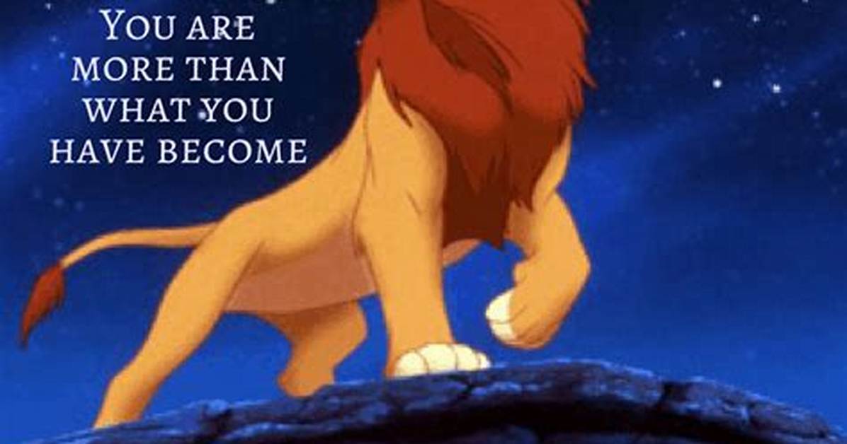 Unveiling the Wisdom of Inspirational Lion King Quotes: Discoveries and Insights