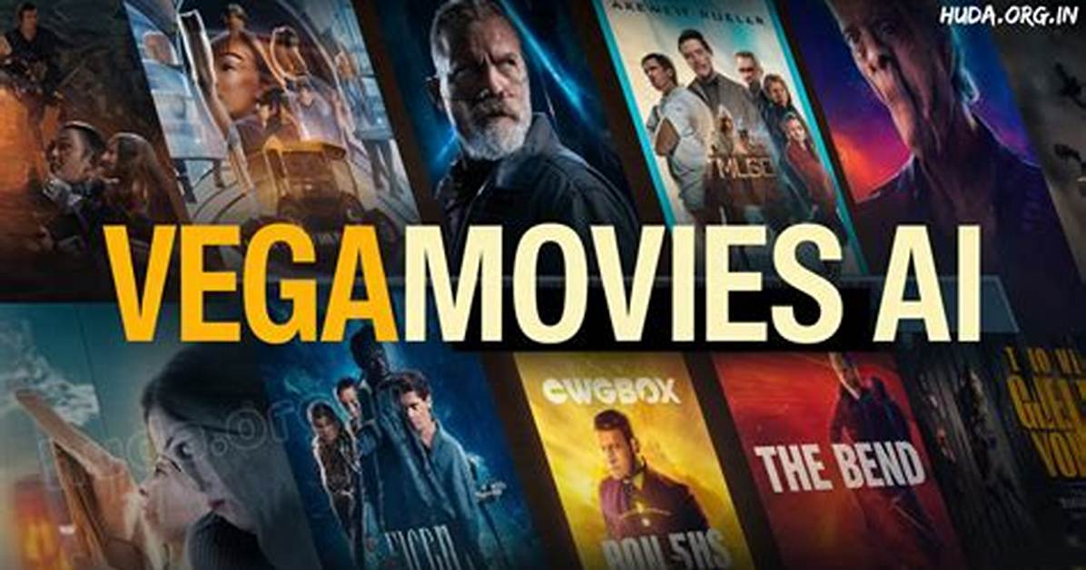 Vegamovies Foo: the Ultimate Guide to Streaming Movies Online