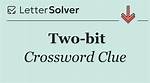Webblog | Two-Bit Crossword Clue