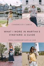 What Do You Wear in Marthas Vineyard? |