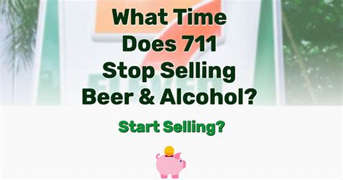 What Time Does 711 Stop Selling Beer in Virginia?