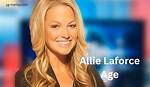 Who Is Allie Laforce? Exploring Her Age, Net Worth, and Career Journey