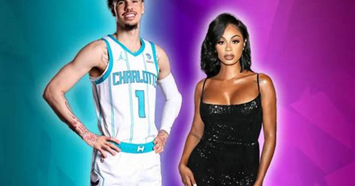 Who Is Lamelo Balls Girlfriend? Relationship History, Controversies, and More